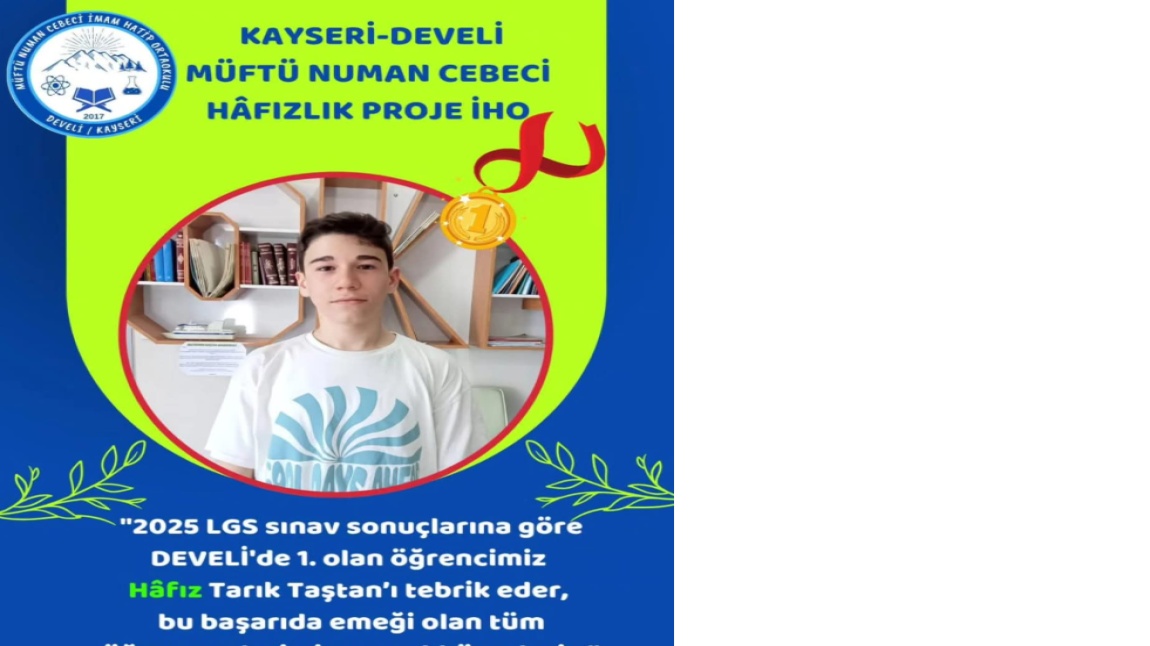 2025 LGS DEVELİ BİRİNCİSİ OKULUMUZDAN